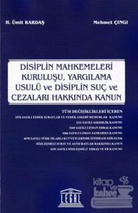 Disiplin Mahkemeleri Kuruluşu, Yargılama Usulü ve Disiplin Suç ve Cezaları Hakkında Kanun