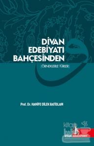 Divan Edebiyatı Bahçesinden
