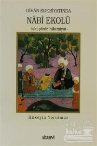 Divan Edebiyatında Nabi Ekolü
