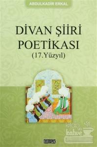 Divan Şiiri Poetikası (17. Yüzyıl)