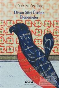 Divan Şiiri Üstüne Denemeler