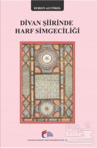 Divan Şiirinde Harf Simgeciliği
