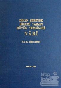 Divan Şiirinde Hikemi Tarzın Büyük Temsilcisi Nabi