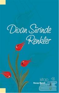 Divan Şiirinde Renkler