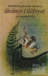 Divançe-i İlahiyat (Üsküdarlı Mustafa Ma'nevi)
