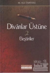 Divanlar Üstüne Eleştiriler 2