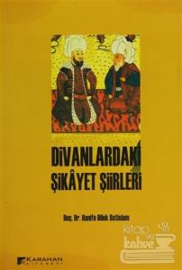 Divanlardaki Şikayet Şiirleri