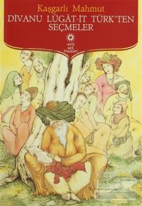 Divanü Lügat-it Türk'ten Seçmeler