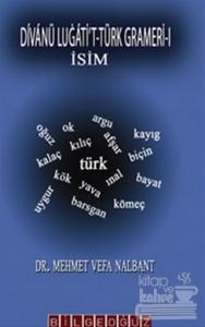 Divanü Lugati't-Türk Grameri-1 (Ciltli)