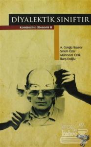 Diyalektik Sınıftır