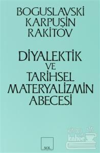 Diyalektik ve Tarihsel Materyalizmin Abecesi
