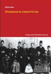 Diyarbakır'da Ermeni Kıyımı