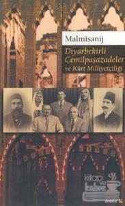 Diyarbekirli Cemilpaşazadeler ve Kürt Milliyetçiliği