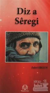 Diz a Seregi (Siverek Kalaesi)