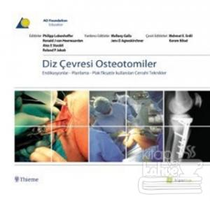 Diz Çevresi Osteotomiler (Ciltli)