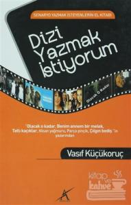 Dizi Yazmak İstiyorum