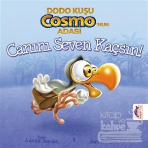 Dodo Kuşu Cosmo'nun Adası - Canını Seven Kaçsın!