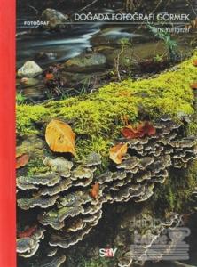 Doğada Fotoğrafı Görmek