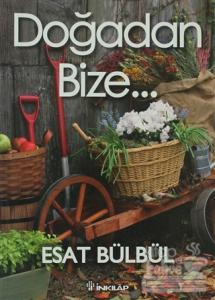 Doğadan Bize...