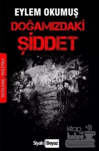 Doğamızdaki Şiddet