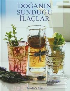 Doğanın Sunduğu İlaçlar (Ciltli)