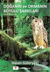 Doğanın ve Ormanın Büyülü Şarkıları