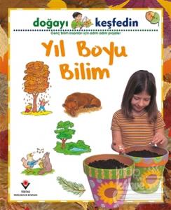 Doğayı Keşfedin Yıl Boyu Bilim