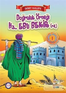 Doğruluk Örneği Hz. Ebu Bekir (ra)