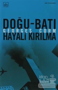 Doğu Batı Hayali Kırılma
