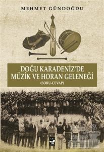 Doğu Karadeniz'de Müzik ve Horan Geleneği