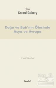 Doğu ve Batı'nın Ötesinde Asya ve Avrupa