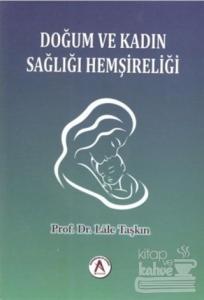 Doğum ve Kadın Sağlığı Hemşireliği