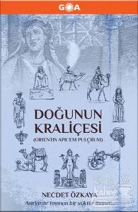 Doğunun Kraliçesi (Ciltli)