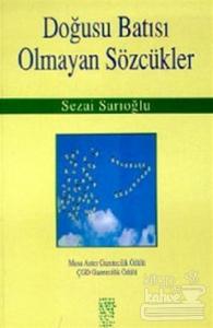 Doğusu Batısı Olmayan Sözcükler
