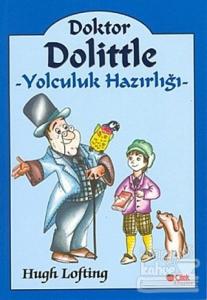 Doktor Dolittle Yolculuk Hazırlığı