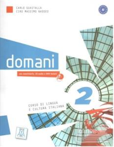 Domani 2 - A2 (Ders Kitabı+CD+DVD ROM) Orta-Alt Seviye İtalyanca