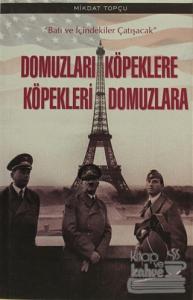 Domuzları Köpeklere Köpekleri Domuzlara