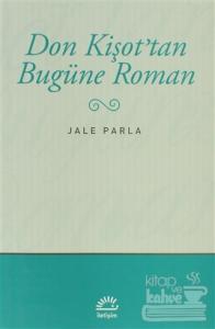 Don Kişot'tan Bugüne Roman