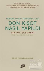 Donkişot Nasıl Yapıldı