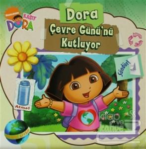 Dora Çevre Günü'nü Kutluyor