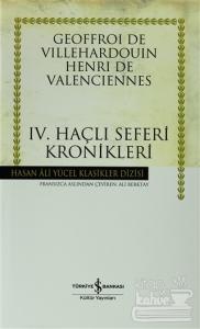 Dördüncü Haçlı Seferi Kronikleri (Ciltli)