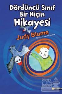 Dördüncü Sınıf Bir Hiçin Hikayesi