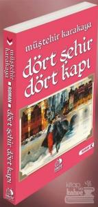 Dört Şehir Dört Kapı