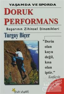 Doruk Performans Başarının Zihinsel Dinamikleri (Yaşamda ve Sporda)