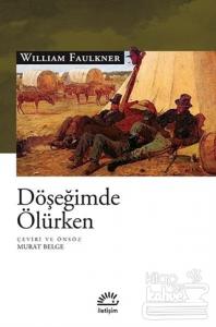 Döşeğimde Ölürken