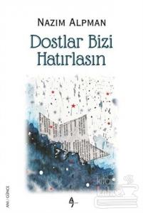 Dostlar Bizi Hatırlasın