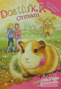 Dostluk Ormanı - 8 / Gül Tomurcuk Nasıl Kaçtı?