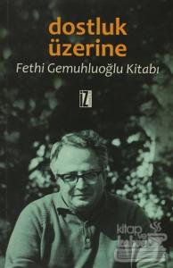Dostluk Üzerine