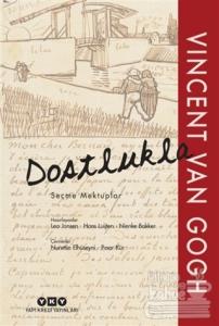 Dostlukla - Seçme Mektuplar (Ciltli)