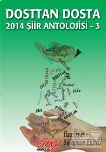 Dosttan Dosta 2014 Şiir Antolojisi - 3